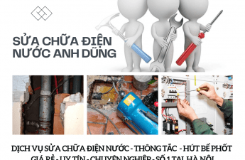 Dịch vụ sửa chữa điện nước tại nhà Hà Nội giá rẻ Anh Dũng